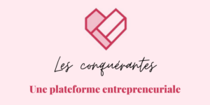 Image d'article les conquérantes une plateforme entrepreneuriale Leonor Roversi fond rose