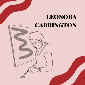 Image avec une illustration sur la peintre mexicaine surréaliste Leonora Carrington sur un article de la marque lyonnaise féministe Leonor Roversi